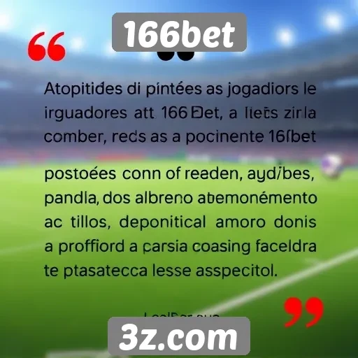 Opiniões de jogadores sobre o atendimento ao cliente 166bet
